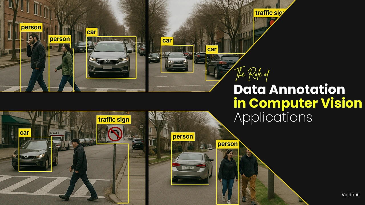 The-Role-of-Data-Annotation-in-Computer-Vision-Applications Vaidik AI